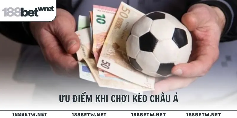 Ưu điểm khi chơi kèo châu Á cho thành viên